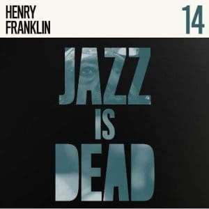 HENRY FRANKLIN, ADRIAN YOUNGE, & ALI SHAHEED MUHAMMAD Henry Franklin JID014