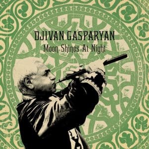 DJIVAN GASPARYAN Moon Shines At Night