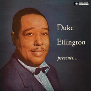 DUKE ELLINGTON Duke Ellington Presents…