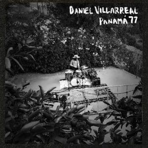 DANIEL VILLARREAL Panama '77