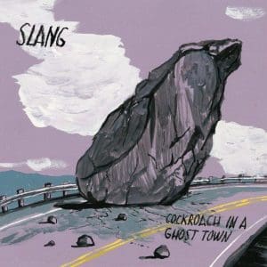 SLANG Cockroach In A Ghost Town (purple Vinyl)