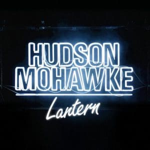 HUDSON MOHAWKE Lantern