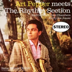 ART PEPPER Meets The Rhythm Section (Craft Recordings) stereo
