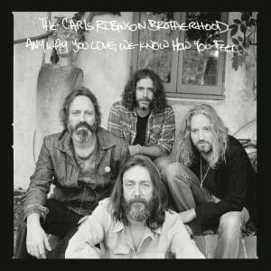 CHRIS ROBINSON Anyway You Love, We Know How You Feel 2LP