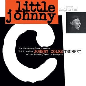 JOHNNY COLES Little Johnny C (Blue Note Classic Series)