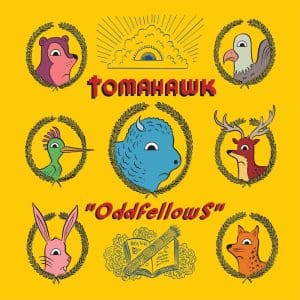 TOMAHAWK Oddfellows