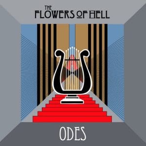 THE FLOWERS OF HELL Odes (RSD 2023)