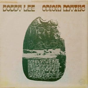 BOBBY LEE Origin Myths (coloured)