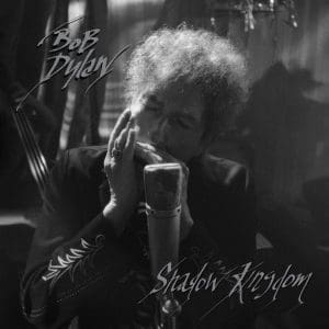 BOB DYLAN Shadow Kingdom 2LP