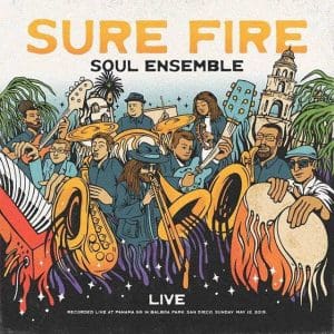 SURE FIRE SOUL ENSEMBLE Live At Panama 66