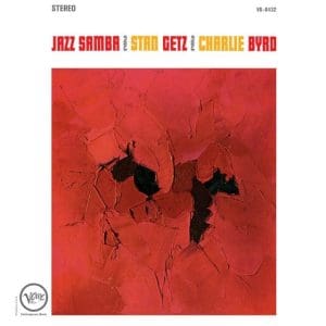 STAN GETZ, CHARLIE BYRD Jazz Samba (Verve Acoustic Sounds Series)