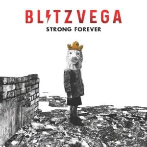 BLITZ VEGA Strong Forever