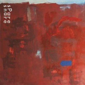SPARE SNARE The Brutal (transparent Red Vinyl)