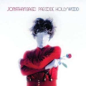 JONATHAN BREE Pre-code Hollywood (ltd)