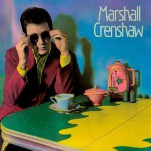MARSHALL CRENSHAW Marshall Crenshaw (coloured)