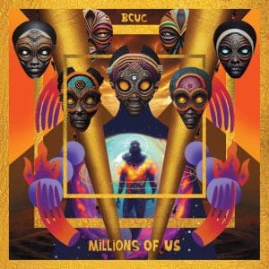 BCUC Millions Of Us