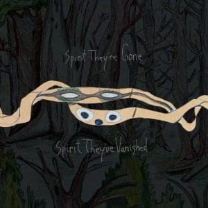 ANIMAL COLLECTIVE Spirit They’re Gone, Spirit They’ve Vanished (remastered 2023)