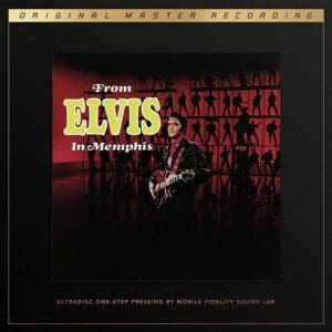 ELVIS PRESLEY From Elvis In Memphis (MoFi Ultradisc 1-Step 45RPM 2LP)