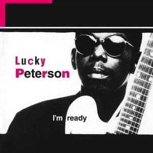 LUCKY PETERSON I'm Ready 2LP