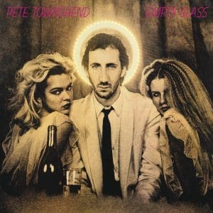 PETE TOWNSHEND Empty Glass