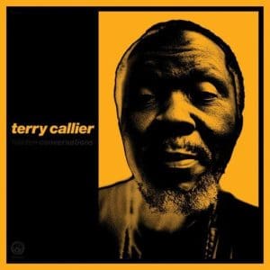 TERRY CALLIER Hidden Conversations (RSD 2023)