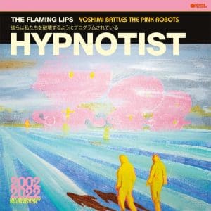 THE FLAMING LIPS Hypnotist (ltd coloured)