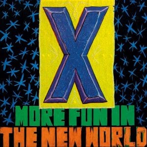 X More Fun In The New World (coloured)
