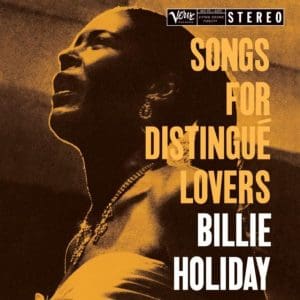 BILLIE HOLIDAY Songs For Distingue Lovers (Acoustic Sounds Series)