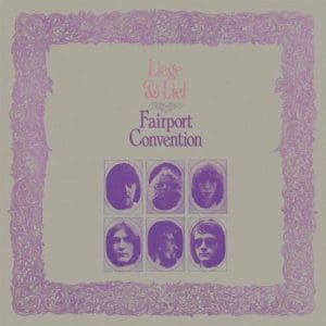 FAIRPORT CONVENTION Liege & Lief