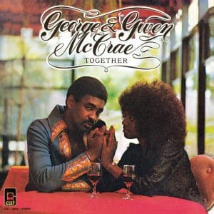 GEORGE & GWEN MCCRAE Together