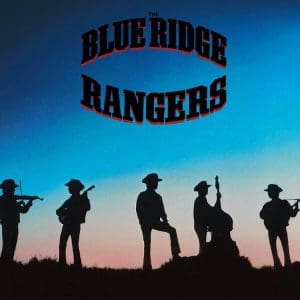 JOHN FOGERTY The Blue Ridge Rangers