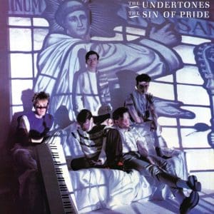 THE UNDERTONES The Sin Of Pride (coloured)