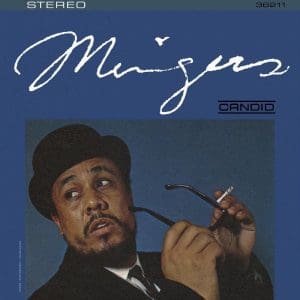CHARLES MINGUS Mingus (Remastered)