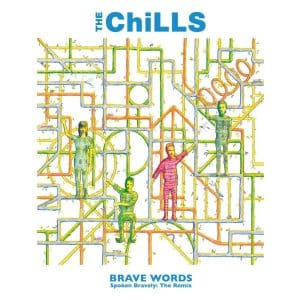 THE CHILLS Brave Words
