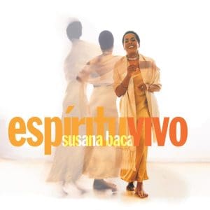 SUSANA BACA Espíritu Vivo