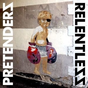 PRETENDERS Relentless CD