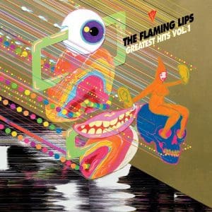 THE FLAMING LIPS Greatest Hits, Vol. 1 (coloured)