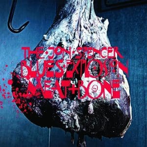 THE JON SPENCER BLUES EXPLOSION Meat & Bone