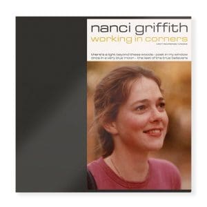 NANCI GRIFFITH Working In Corners (Craft Recordings) 4LP