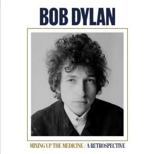 BOB DYLAN Mixing Up The Medicine CD