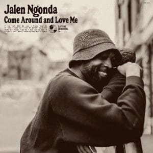 JALEN NGONDA Come Around And Love Me CD