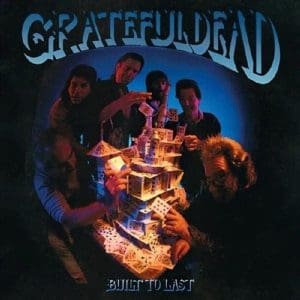 GRATEFUL DEAD Built To Last