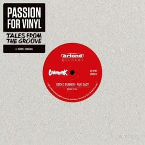 PASSION FOR VINYL Tales From The Groove by Robert Haagsma