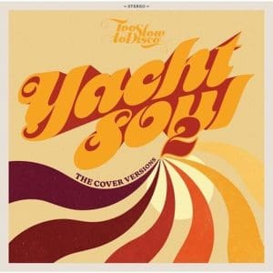 VA Yacht Soul - The Cover Versions 2 2LP