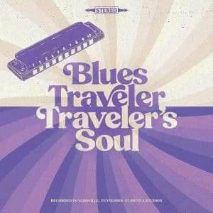 BLUES TRAVELER Traveler's Soul 2LP