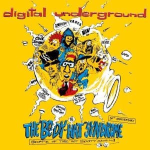 DIGITAL UNDERGROUND The Body Hat Syndrome (RSD BF 2023)