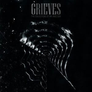 GRIEVES The Collections of Mr. Nice Guy