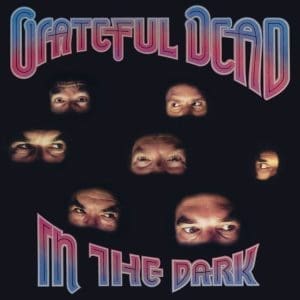 GRATEFUL DEAD In The Dark
