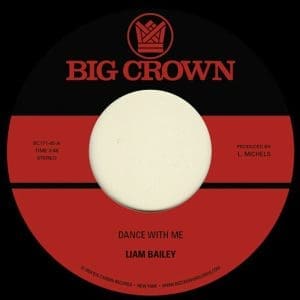 LIAM BAILEY Dance With Me b/w Mercy Tree 7"