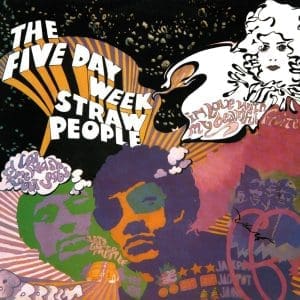 FIVE DAY WEEK STRAW PEOPLE Five Day Week Straw People (coloured)